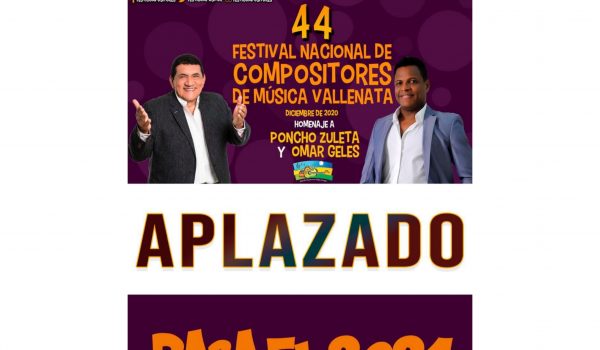 El Festival Nacional De Compositores De Musica Vallenata De San Juan Del Cesar Guajira Aplazado Para El Ano 2021 Intervallenato Comintervallenato Com